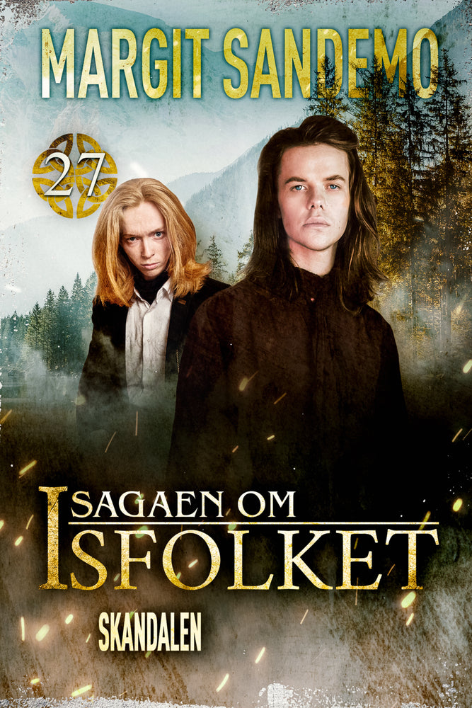 Isfolket 27 - Skandalen