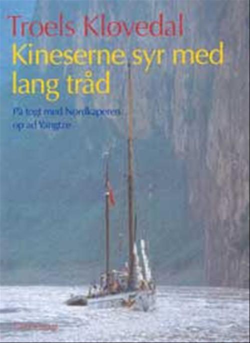Kineserne syr med lang tråd