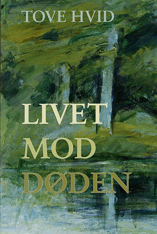 Livet mod døden