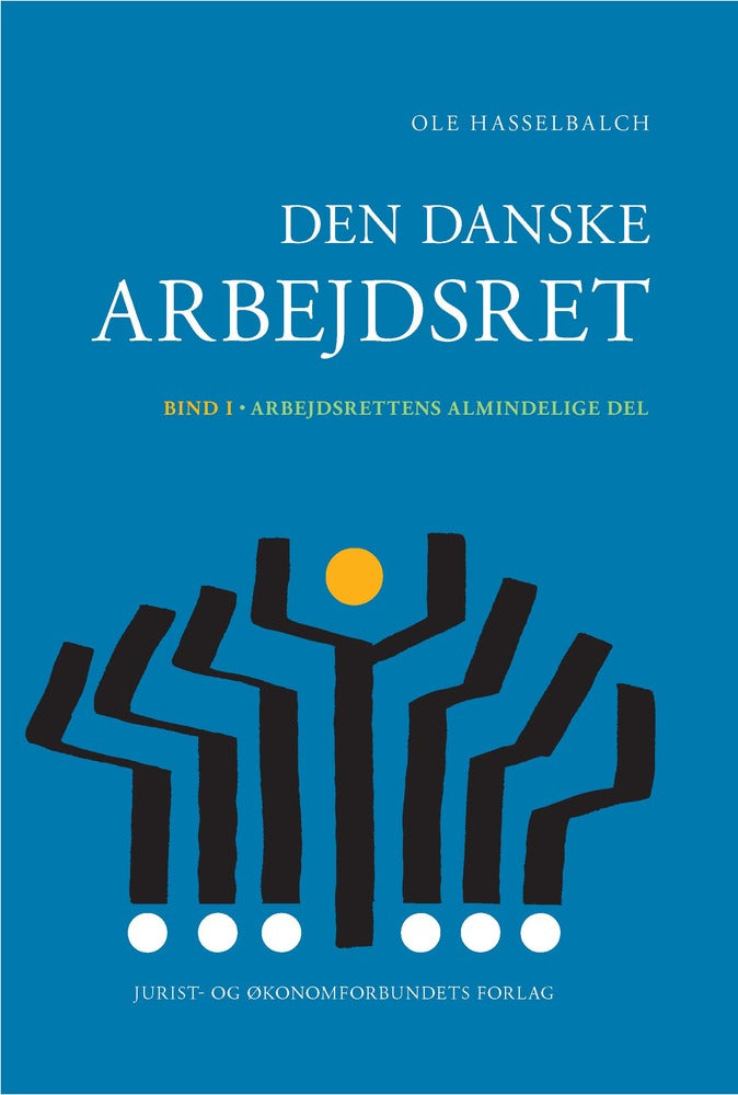 Den danske arbejdsret bd. 1
