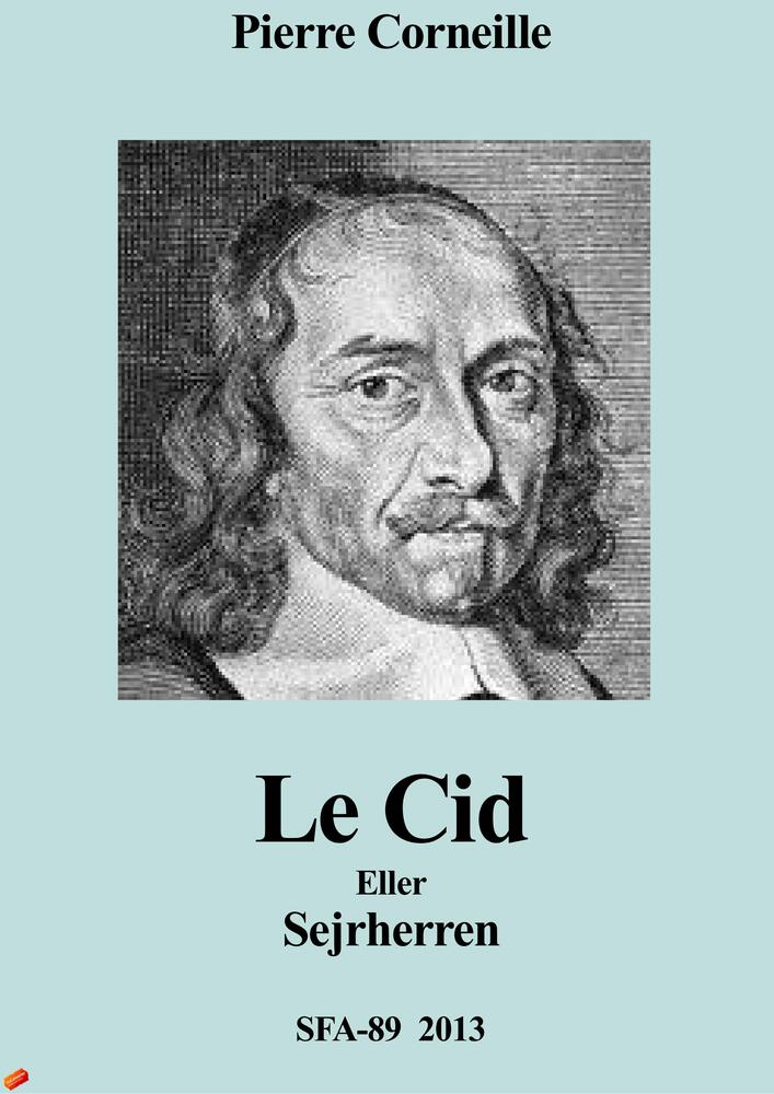 Le Cid eller Sejrherren