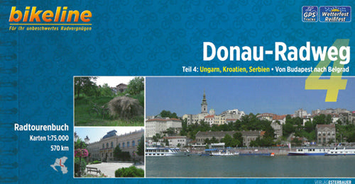 Donau-Radweg 4: Ungarn, Kroatien, Serbien : Von Budapest nach Belgrad