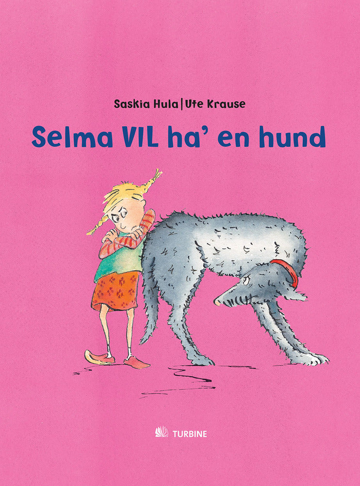 Selma vil ha´ en hund