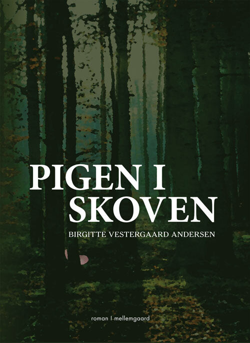 Pigen i skoven