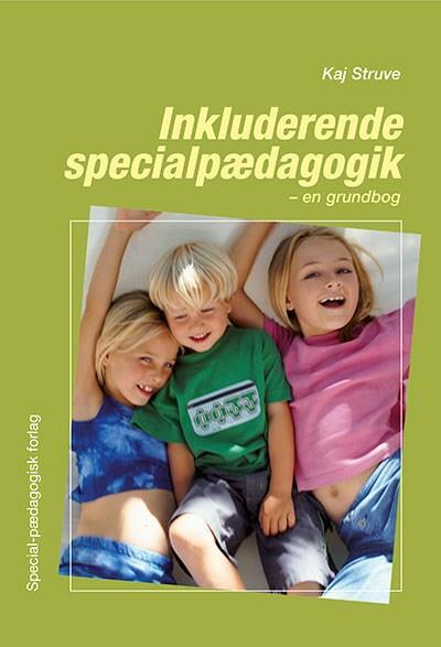 Inkluderende specialpædagogik - en grundbog