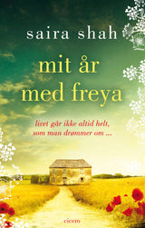 Mit år med Freya