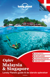 Oplev Malaysia & Singapore (Lonely Planet)