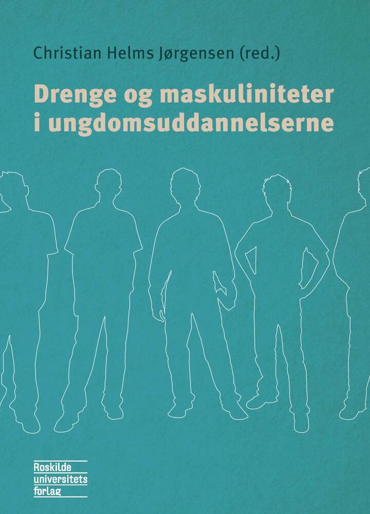 Drenge og maskuliniteter i ungdomsuddannelserne