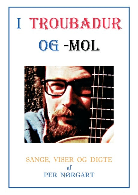 I Troubadur og -mol