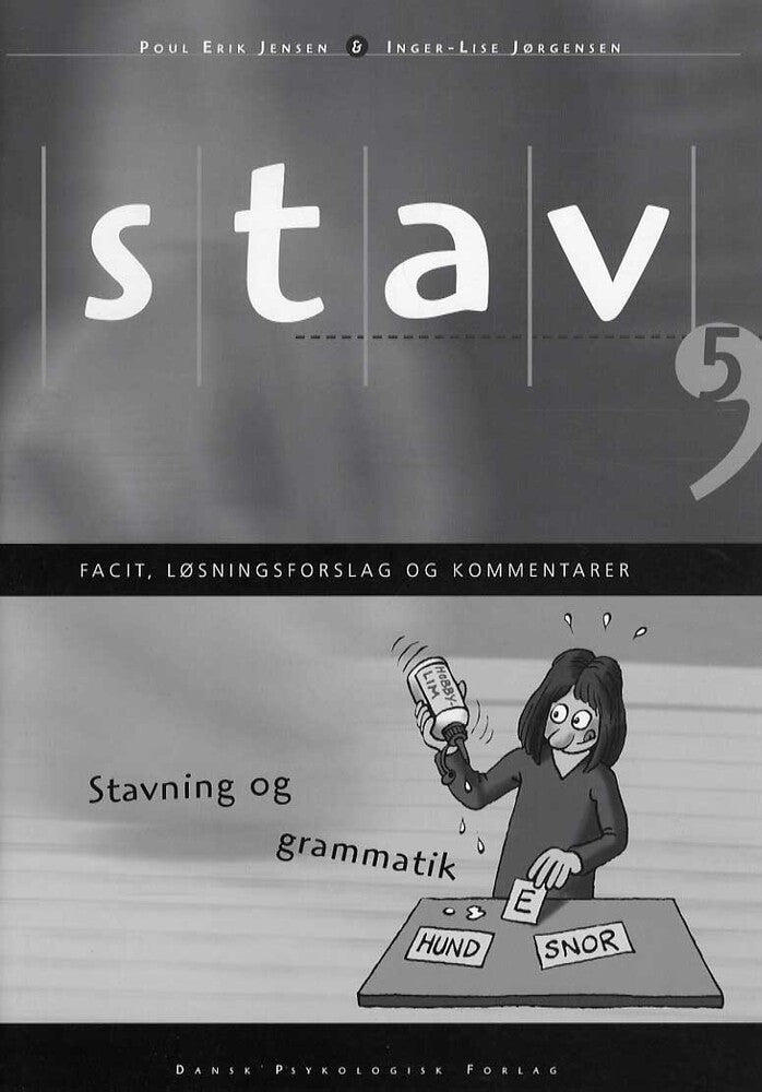 STAV 5 - Facit, løsningsforslag og kommentarer, 4. udgave