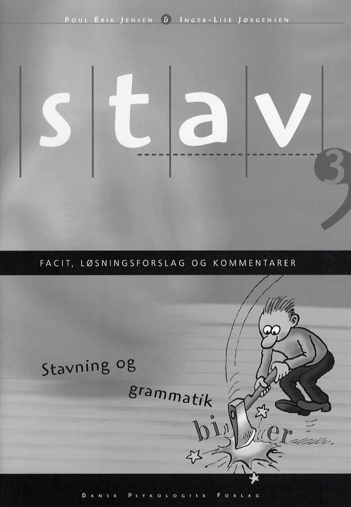STAV 3 - Facit, løsningsforslag og kommentarer, 4. udgave