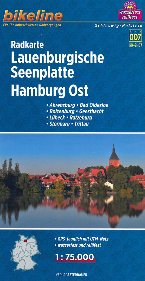 Lauenburgische Seenplatte Hamburg Ost: Ahrensburg, Bad Oldesloe, Boizenburg, Geesthacht, Lübeck, Ratzeburg, Stormarn