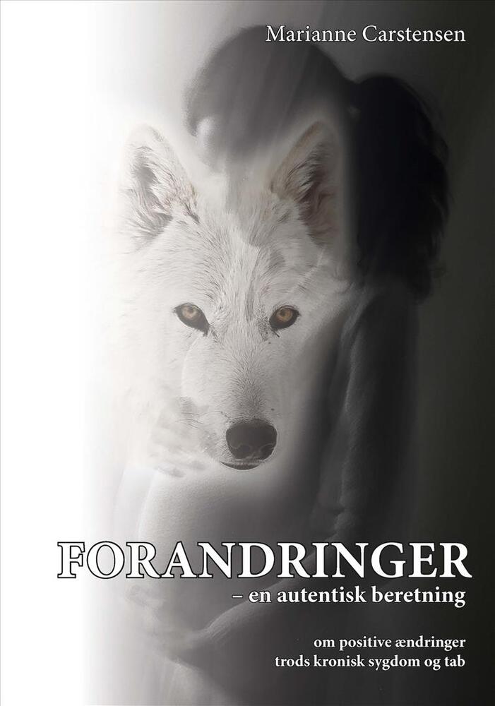 Forandringer - en autentisk beretning