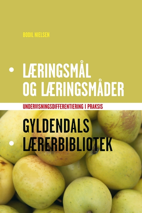 Læringsmål og læringsmåder