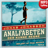 Analfabeten der kunne regne