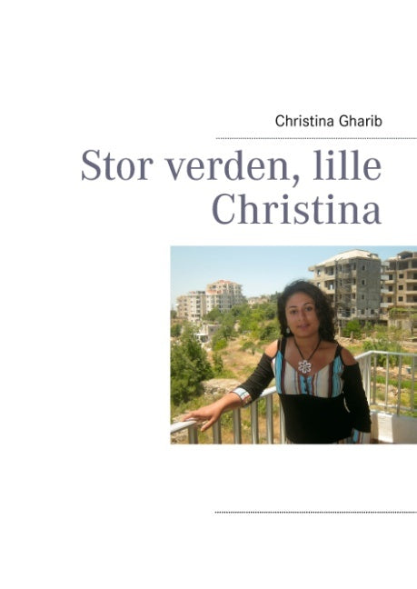 Stor verden, lille Christina