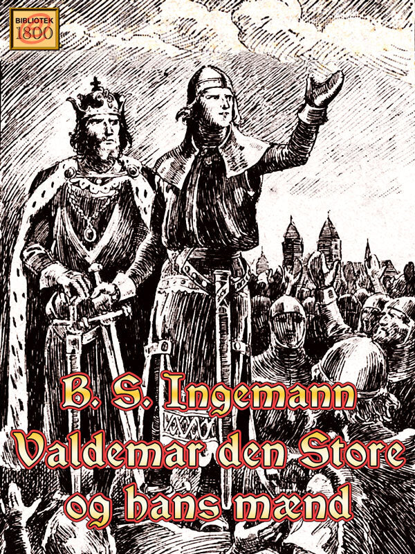 Valdemar den Store og hans mænd