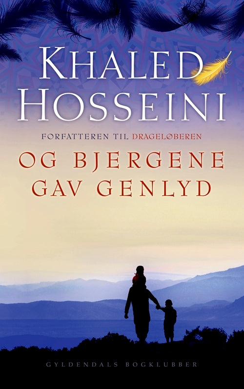 Og bjergene gav genlyd