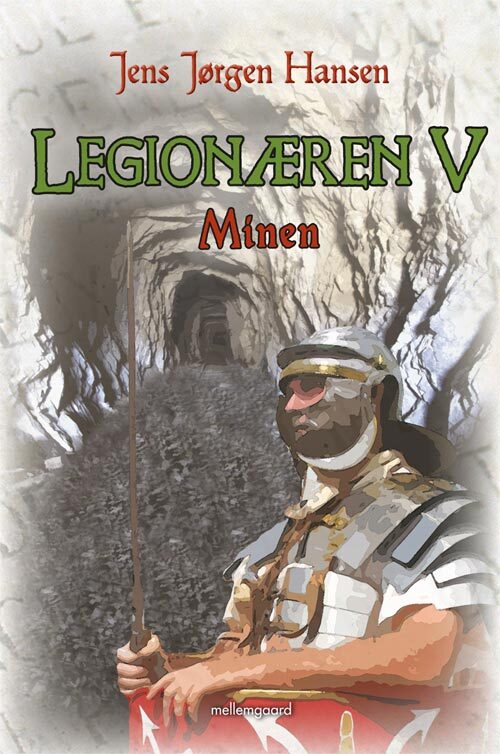 Legionæren. Minen