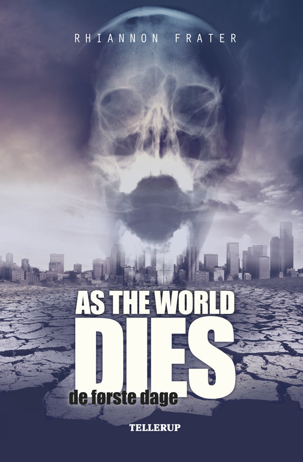 As the world dies De første dage