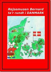 Rejsemusen Bernhard ta'r rundt i Danmark