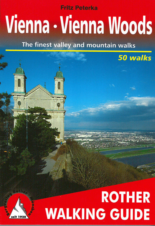 Vienna - Vienna Woods: The finest valley and mountain walks