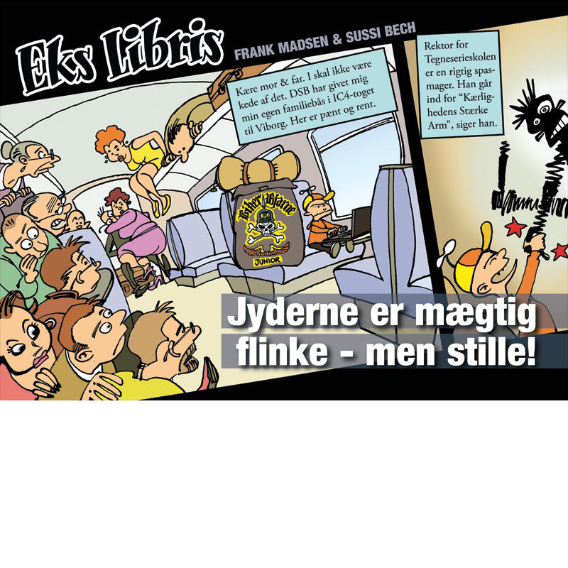 Jyderne er mægtig flinke - men stille!