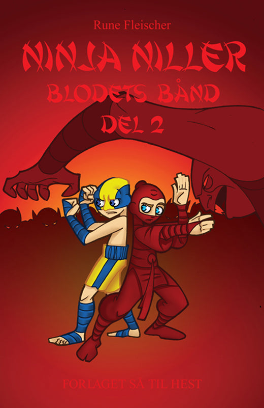 Ninja Niller - Blodets bånd