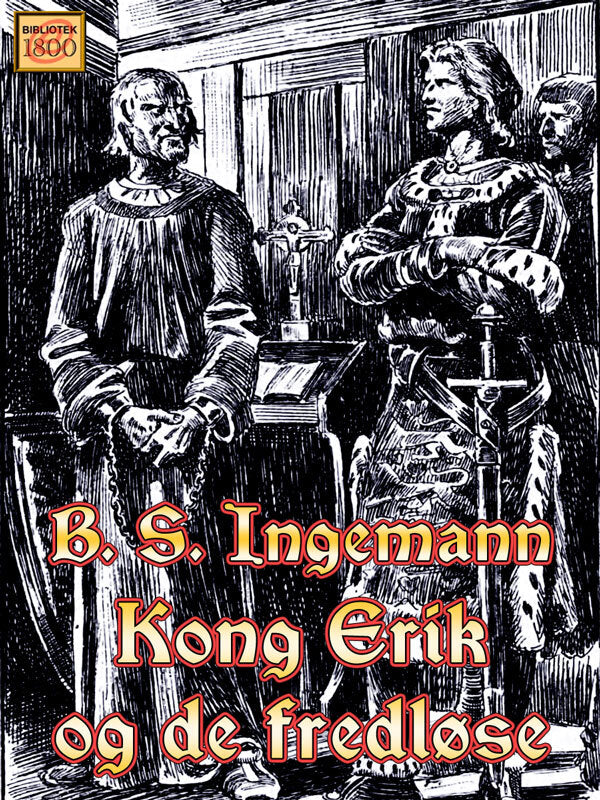 Kong Erik og de fredløse