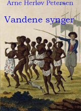 Vandene synger