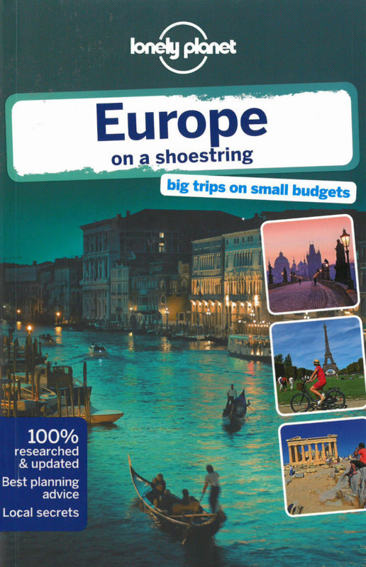 Europe on a Shoestring: Big Trip on Small Budgets