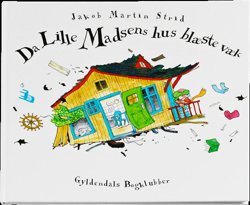Da Lille Madsens hus blæste væk