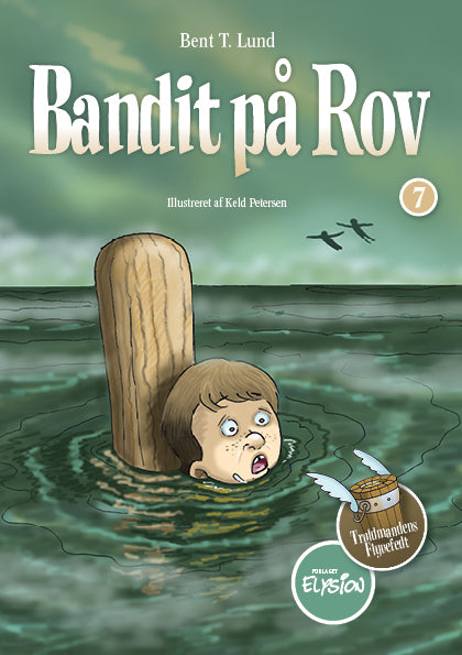 Troldmandens flyvefedt Bandit på rov