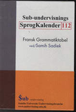 Sub-undervisnings Sprogkalender 112 - Fransk Grammatiktabel