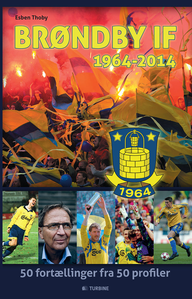 Brøndby IF - 1964-2014
