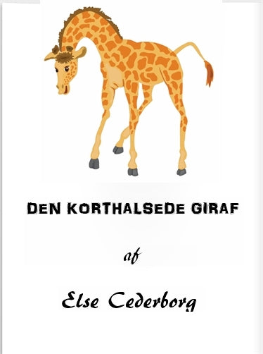 Den korthalsede giraf