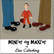 Mini'er og Maxi'er