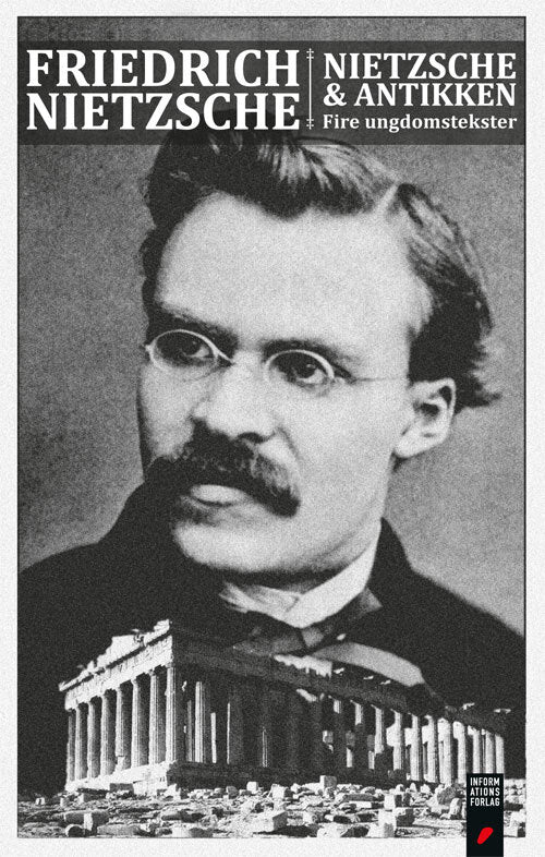 Friedrich Nietzsche & antikken
