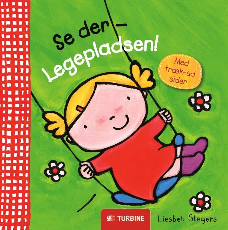 Se der – Legepladsen!