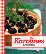 Karolines Desserter