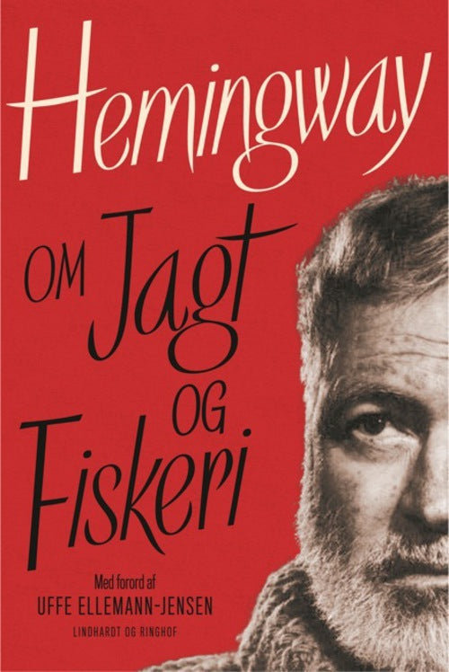 Hemingway om jagt og fiskeri