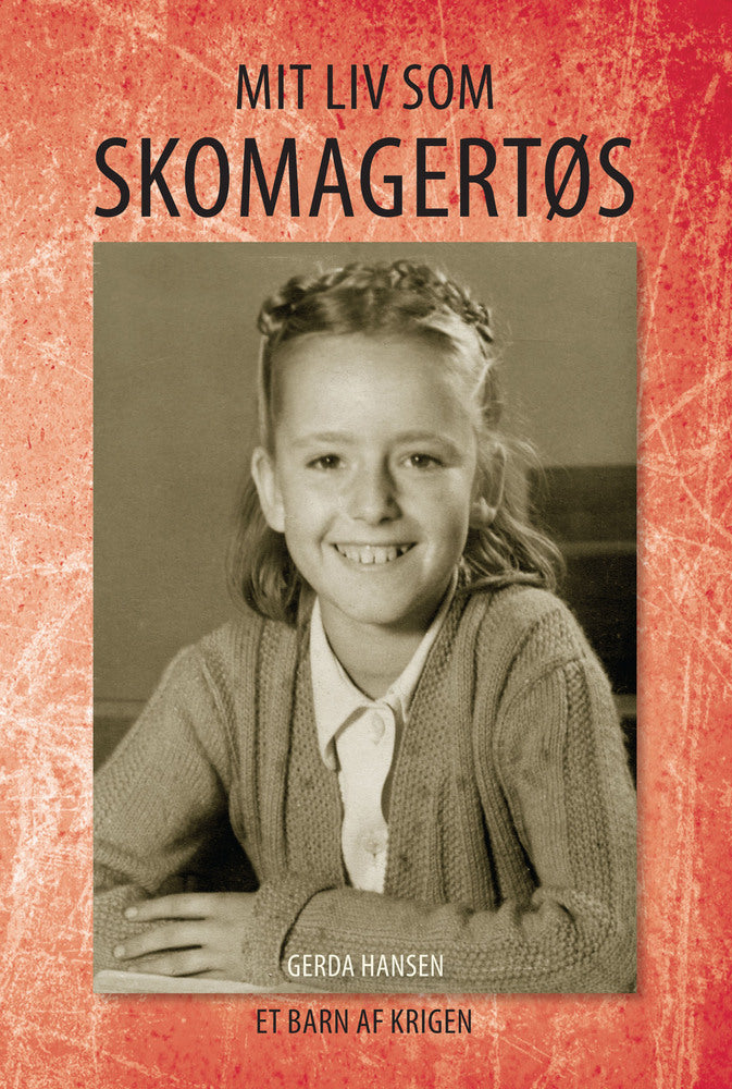 Mit liv som skomagertøs