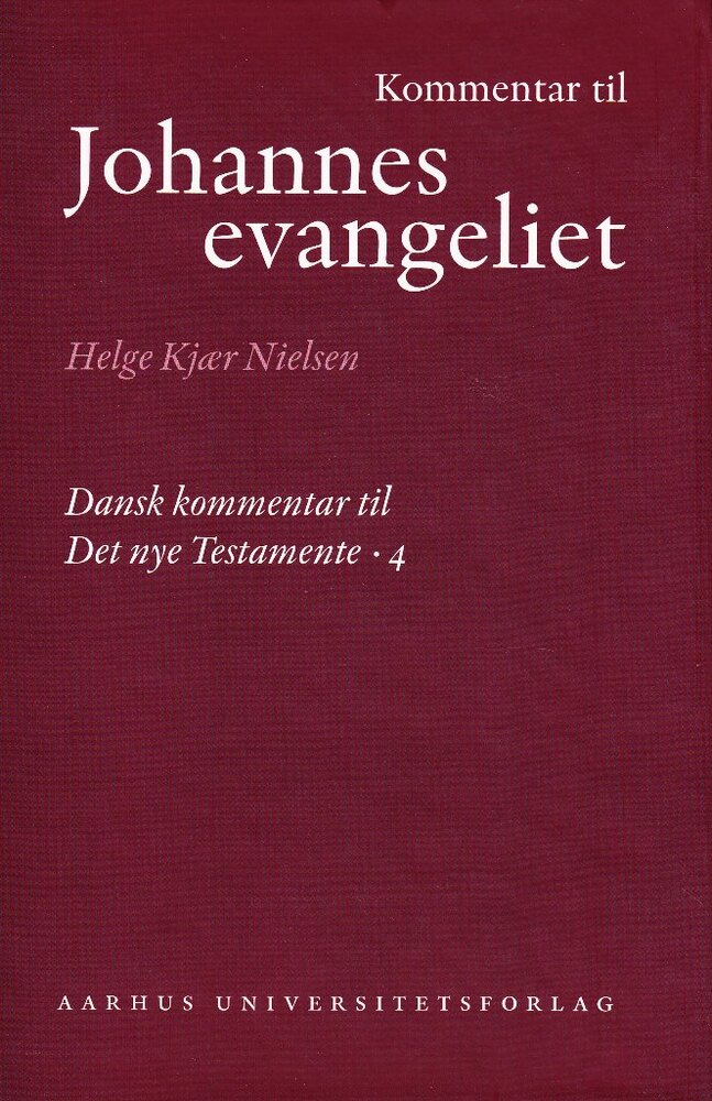 Kommentar til Johannesevangeliet