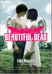 Beautiful Dead - 4 Phoenix