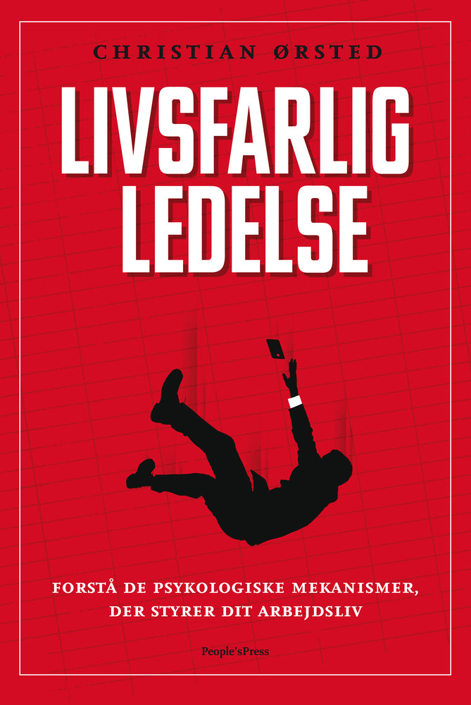 Livsfarlig ledelse