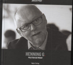 Henning G. - politisk og privat