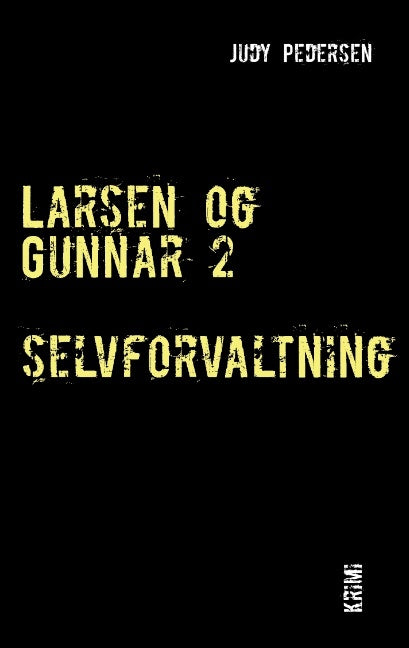 Larsen og Gunnar 2