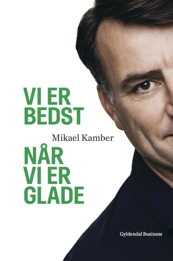 Vi er bedst når vi er glade