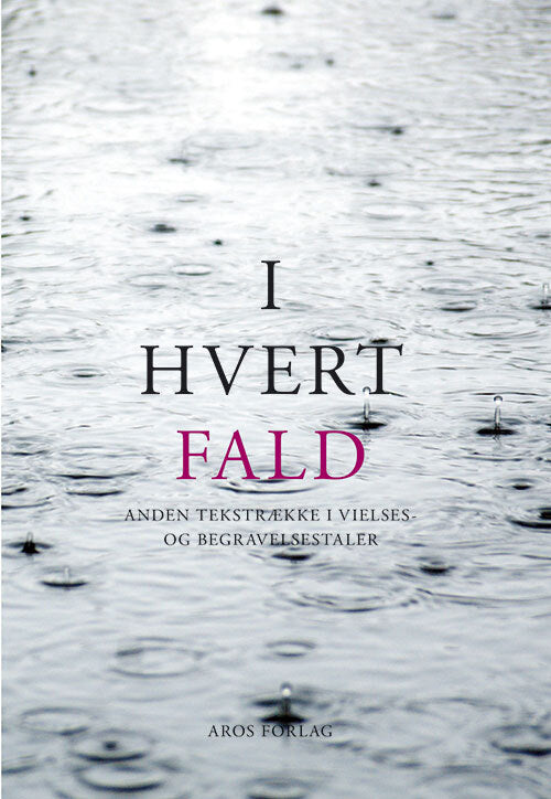 I hvert fald