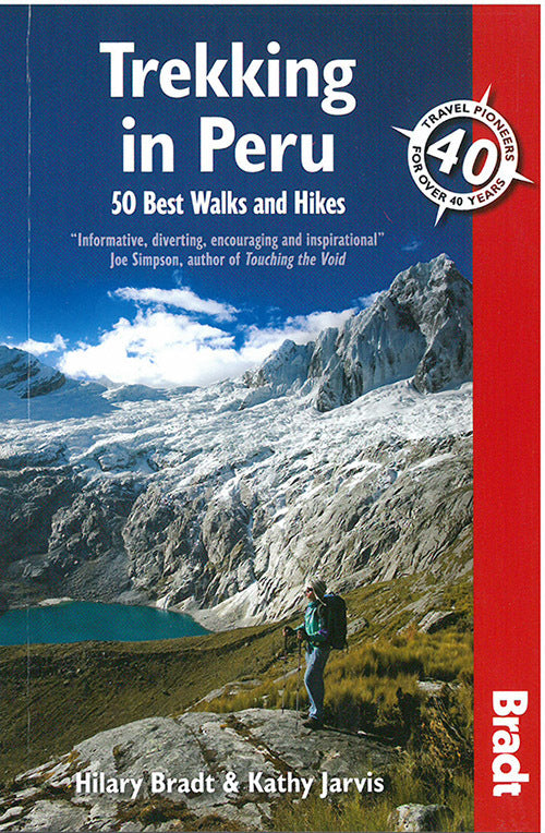 Trekking in Peru: 50 of the Best Walks and Hikes